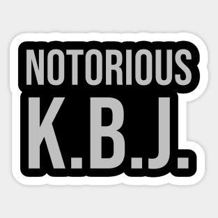 Ketanji Brown Jackson - Notorious KBJ Sticker